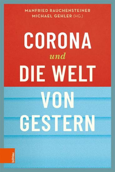 Corona und die Welt von gestern - cover