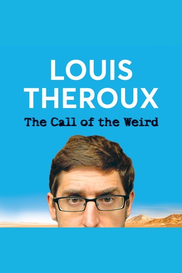 The Call of the Weird - Travels in American Subcultures - cover