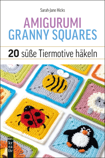 Amigurumi Granny Squares - 20 süße Tiermotive häkeln - cover