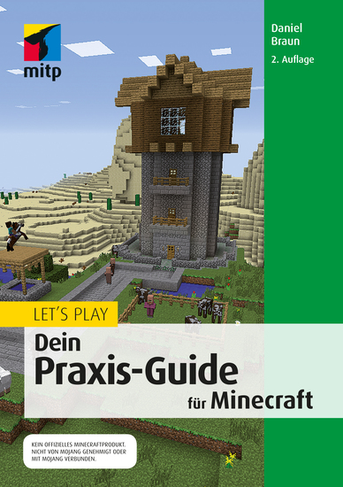 Let‘s Play Dein Praxis-Guide für Minecraft - Aktuell für die Version 19 - cover