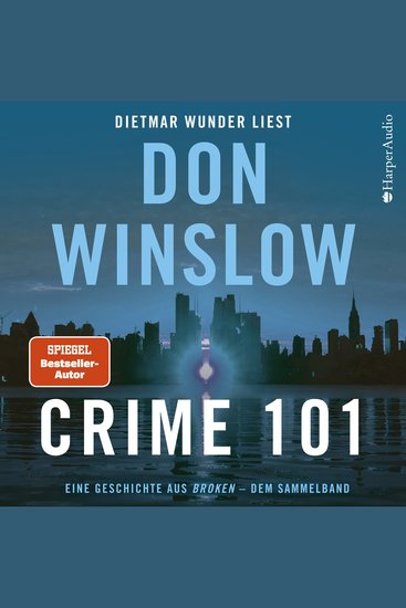 Crime 101 Eine Geschichte aus ''Broken'' - dem Sammelband - cover