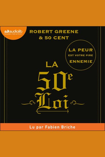 La 50e Loi : La peur est votre pire ennemie - cover