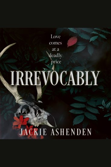 Irrevocably: A brand-new spicy dark mafia romance for 2026! - cover