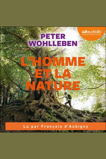 L'homme et la nature - Comment faire renaître ce lien secret - cover