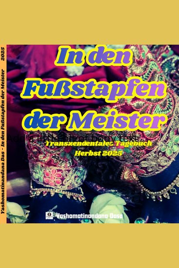 In den Fußstapfen der spirituellen Meister - Transzendentales Tagebuch Herbst 2025 - cover