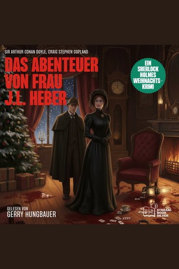 Das Abenteuer von Frau JL Heber - Ein Sherlock Holmes Weihnachts-Krimi - cover