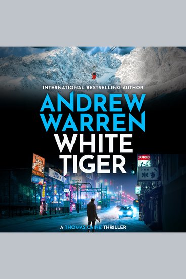 White Tiger - A BRAND NEW edge-of-your-seat thriller for readers who love Vince Flynn - cover