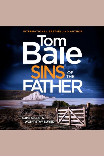 Sins of the Father - A BRAND NEW heart-pounding thriller of buried secrets and deadly consequences from Tom Bale for 2026 - cover