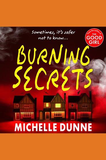 Burning Secrets - A BRAND NEW unsettling thriller of hidden darkness from Michelle Dunne for 2026 - cover