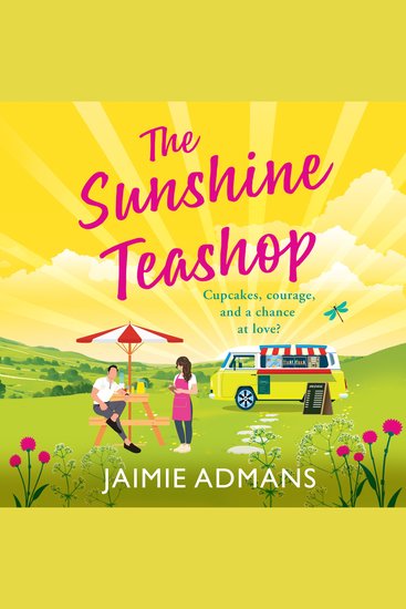 The Sunshine Teashop - A BRAND NEW dreamily romantic read from Jaimie Admans for 2026 - cover