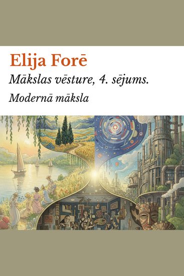 Mākslas vēsture 4 sējums - Modernā māksla - cover