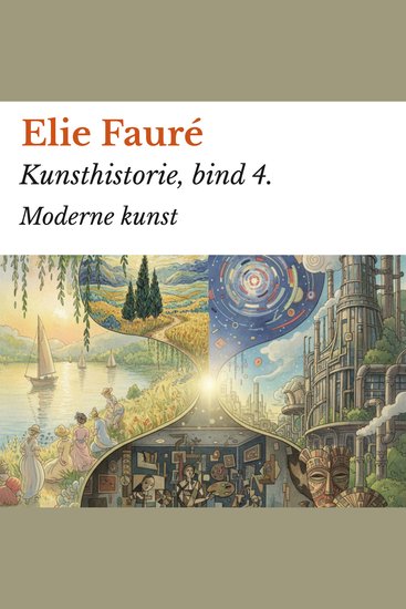 Kunsthistorie bind 4 - Moderne kunst - cover