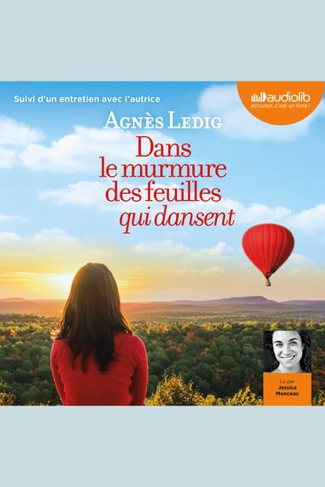 Dans le murmure des feuilles qui dansent - Suivi d'un entretien avec l'autrice - cover