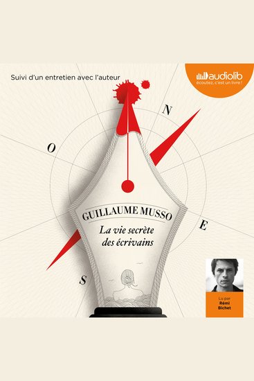 La Vie secrète des écrivains - Suivi d'un entretien avec l'auteur postface lue par l'auteur - cover