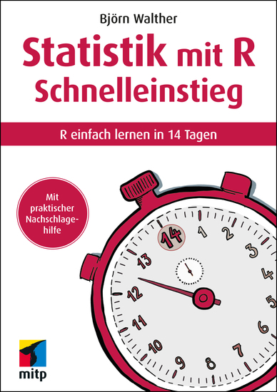 Statistik mit R Schnelleinstieg - R einfach lernen in 14 Tagen - cover