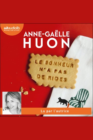 Le bonheur n'a pas de rides - Suivi d'un entretien avec l'autrice - cover