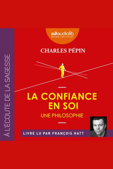 La Confiance en soi - Une philosophie - cover