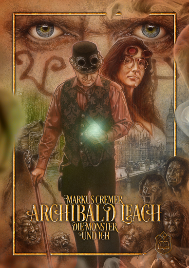 Archibald Leach die Monster und ich - Die Sarah Goldberg Chroniken 1 - cover