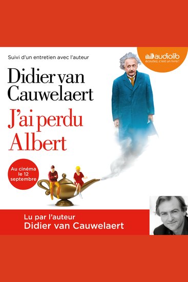 J'ai perdu Albert - Suivi d'un entretien avec l'auteur - cover