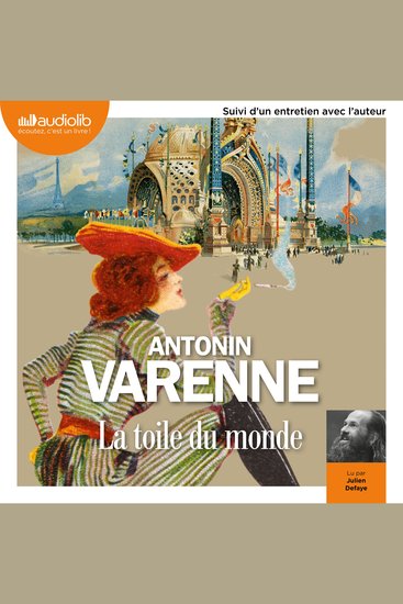 La Toile du monde - Suivi d'un entretien avec l'auteur - cover