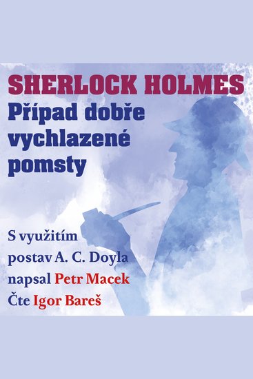 Sherlock Holmes: Případ dobře vychlazené pomsty - cover