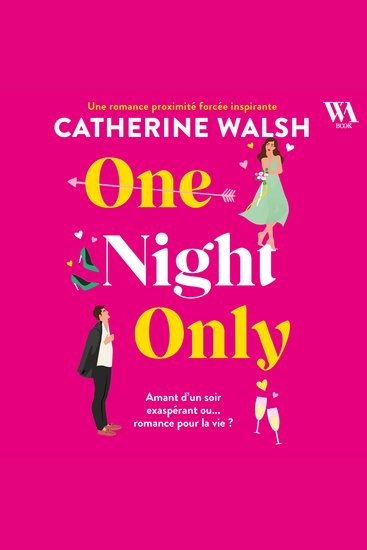 One Night Only - Une romance proximité forcée hilarante et inspirante - cover
