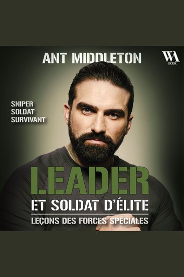 Leader et soldat d'élite - Leçons des forces spéciales - cover