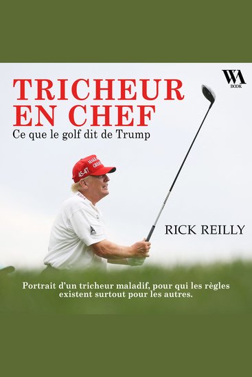 Tricheur en chef : Ce que le golf dit de Trump - cover