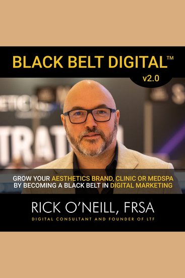 Black Belt Digital - The Proven Marketing Playbook for Aesthetic Clinics & Medical Brands - cover