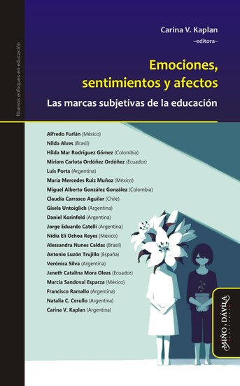 Emociones sentimientos y afectos - Las marcas subjetivas de la educación - cover