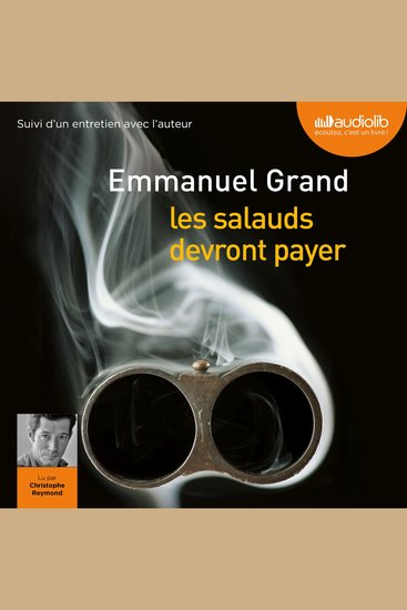 Les Salauds devront payer - Suivi d'un entretien avec l'auteur - cover