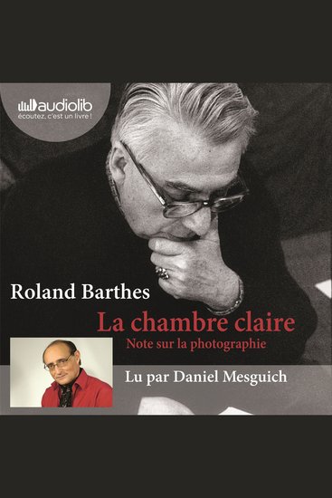 La Chambre claire - Note sur la photographie - Suivi d'un entretien avec Benoît Peeters - cover