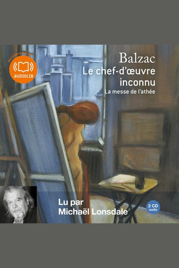 Le chef d'oeuvre inconnu suivi de La messe de l'athée - cover