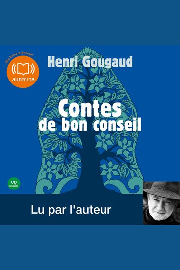 Contes de bon conseil - Une sélection de contes lus par l'auteur - cover