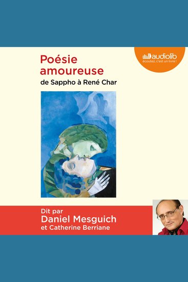 Poésie amoureuse - De Sappho à René Char - cover