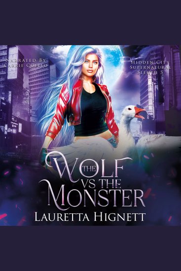 The Wolf Vs The Monster - The Hidden City Supernatural Sleuth Book Five - cover