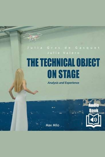 The technical object on stage - cover
