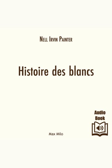 Histoire des Blancs - cover
