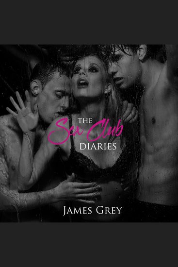 The Sex Club Diaries - Inside the secret world of swingers - cover