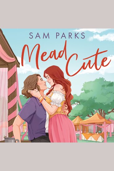 Mead Cute: The hilarious and spicy new queer romcom for summer 2026! (Roll for Romance Book 3) - cover