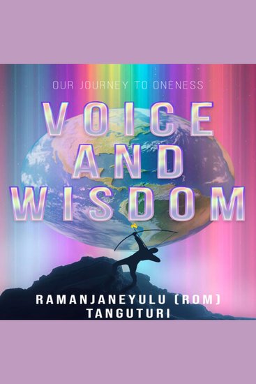 Voice and Wisdom - Our Journey to Oneness - cover