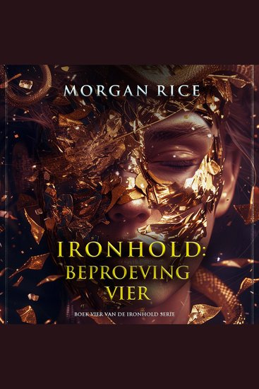 Ironhold: Beproeving Vier (Boek Vier van de Ironhold Serie) - Digitaal voorgelezen door een electronisch gegenereerde stem - cover