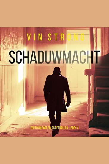 Schaduwmacht (Een Ryan Cage FBI Actiethriller—Boek 4) - Digitaal voorgelezen door een electronisch gegenereerde stem - cover