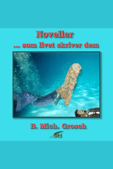Noveller - som livet skriver dem - cover