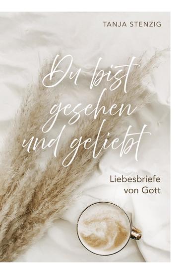 Du bist gesehen und geliebt - Liebesbriefe von Gott - cover