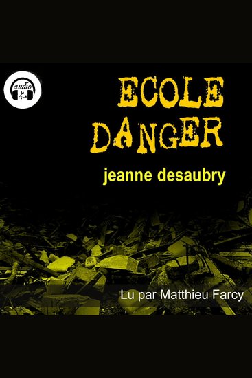 École Danger - cover