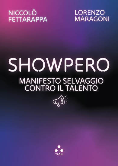 Showpero - Manifesto selvaggio contro il talento - cover