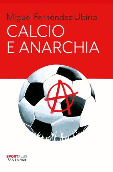 Calcio e anarchia - cover