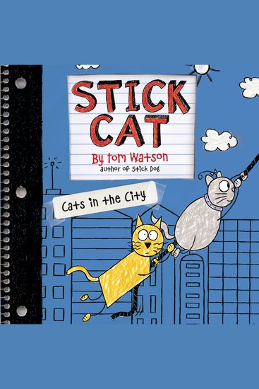 Stick Cat: Cats in the City - cover