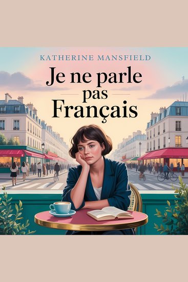 Je ne Parle pas Français - A Dark Psychological Tale of Love Loneliness and Obsession in the Heart of Paris - cover